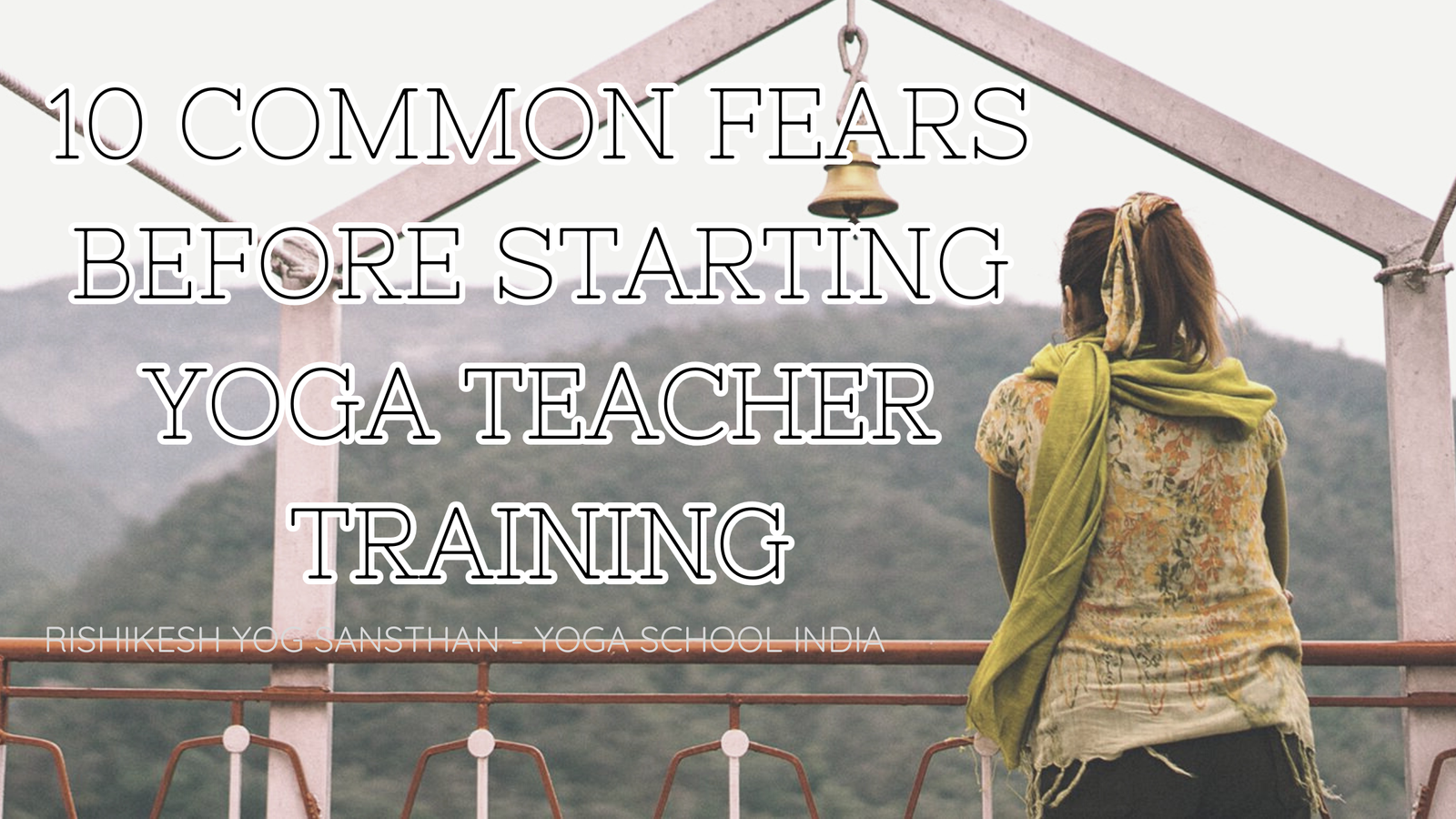 Common Fear Before yoga teacher training course